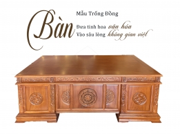 Bàn làm việc giám đốc gỗ tự nhiên mẫu Trống Đồng 